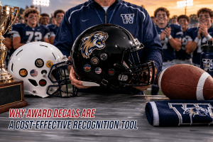 Beyond Trophies: Why Award Decals Are a Cost Effective Recognition Tool