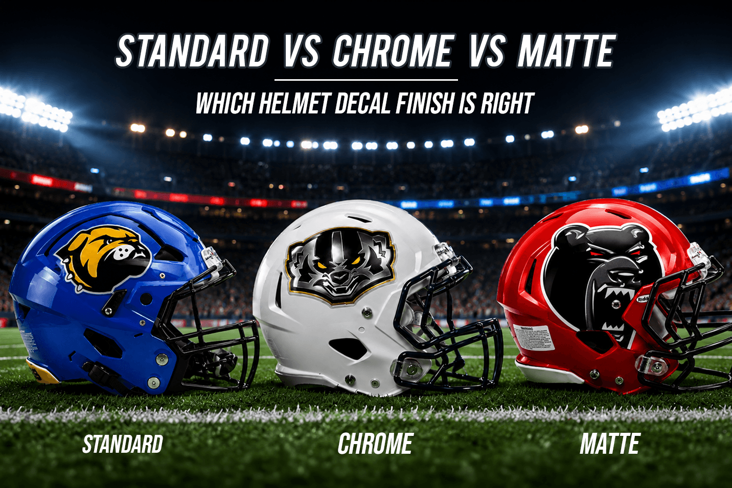 Choosing the Right Helmet Decal Finish : Standard, Chrome, or Matte