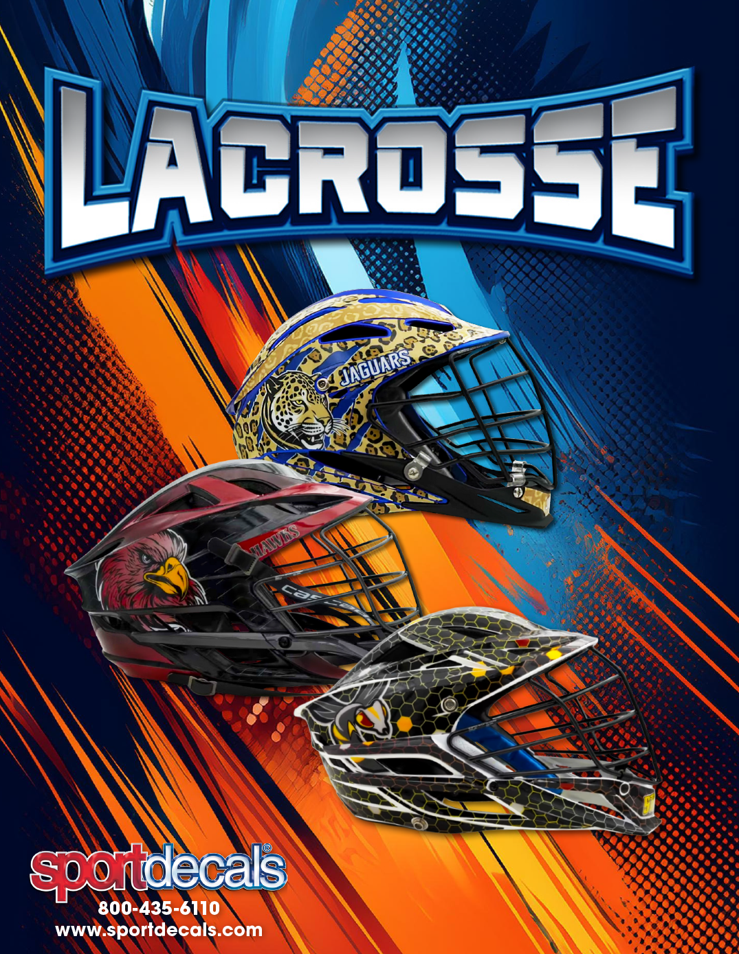 Custom lacrosse helmets with bold team graphics by Sportdecals. Designs include jaguar, hawk, and snake patterns on a vibrant blue and orange background. Sportdecals logo and contact info featured.