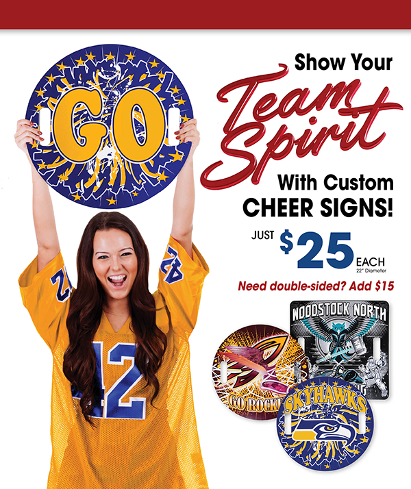 Custom cheer signs for team spirit featuring bold "GO" design and school-themed graphics with pricing details.