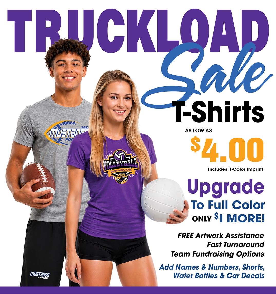 Promotional graphic advertising truckload sale custom T-shirts. Two models stand side by side wearing school sports-themed apparel, one holding a football and the other holding a volleyball. Large headline reads “TRUCKLOAD Sale T-Shirts.” The ad highlight
