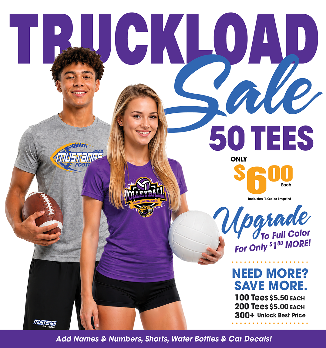 Promotional graphic advertising truckload sale custom T-shirts. Two models stand side by side wearing school sports-themed apparel, one holding a football and the other holding a volleyball. Large headline reads “TRUCKLOAD Sale T-Shirts.” The ad highlight